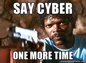 Saycyberonemoretime.jpg